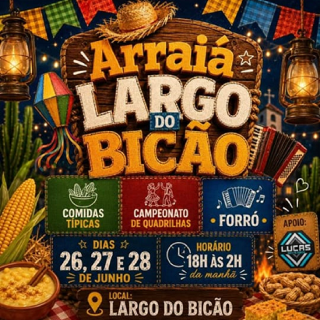 Arraiá Largo do Bicão - Evento Aberto ao Público