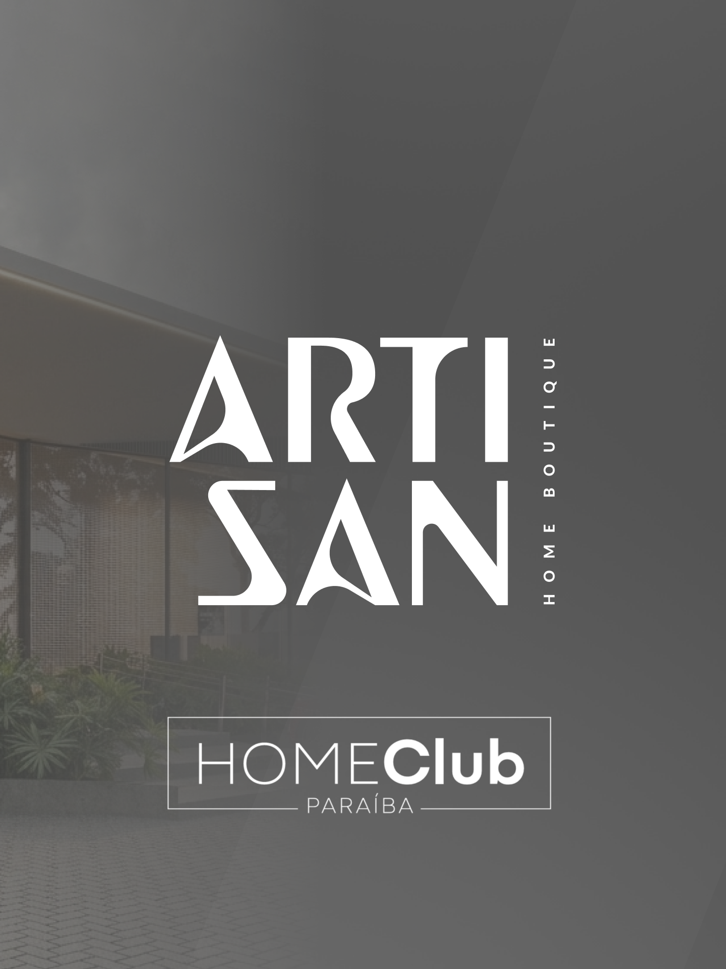 INAUGURAÇÃO ARTISAN HOME BOUTIQUE